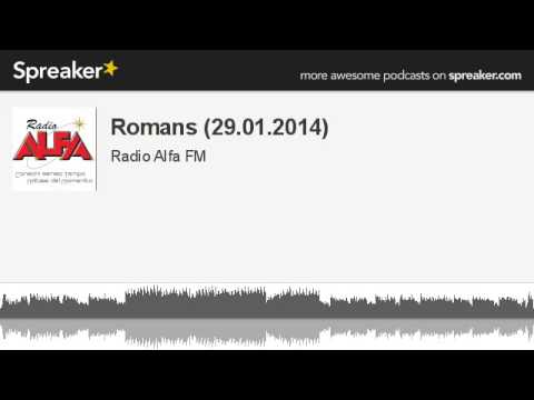 Romans (29.01.2014) (creato con Spreaker)