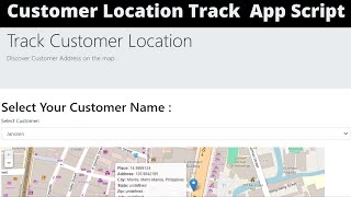 A1 | How to Make Customer Location Track Using Web App Script