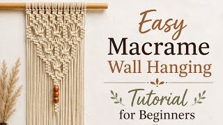 Macrame Wall Hanging Tutorial | Easy Macrame Wall Hanging | Macrame Wall Hanging 2026 | Wall Decor
