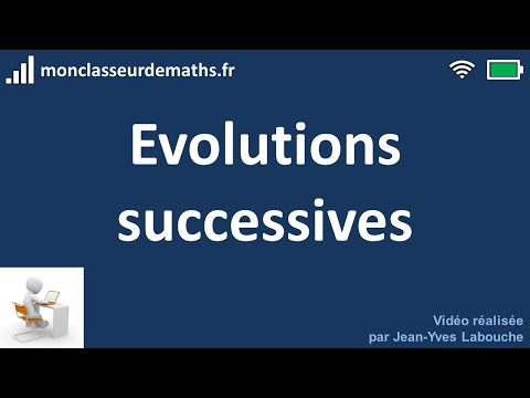 Evolutions successives