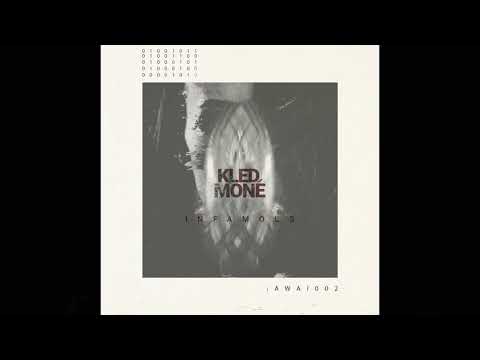 Kled Mone - Infamous