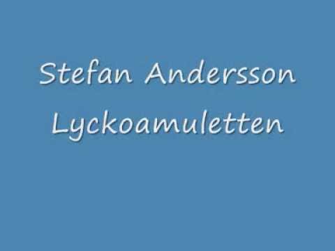 Stefan Andersson Lyckoamuletten