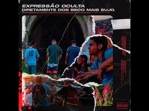 3' EXPRESSÃO OCULTA - BECO SUJO
