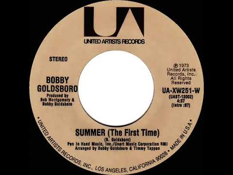 1973 HITS ARCHIVE: Summer (The First Time) - Bobby Goldsboro (stereo full-length single version)