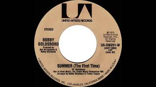 1973 HITS ARCHIVE: Summer (The First Time) - Bobby Goldsboro (stereo full-length single version)