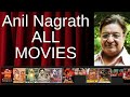 ALL Anil Nagrath Movies Ranked By Score Critics Fans