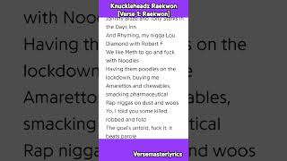 Knuckleheadz Raekwon [Verse 1: Raekwon]  #rap #hiphop #wutangclan #lyrics
