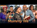 MUMMY WA Latest Yoruba Movie 2025 Ayo Olaiya Odunlade Adekola Bimbo Oshin Fisayo Abebi