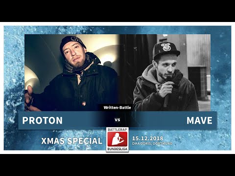 BRB 2018 | XMAS SPECIAL 2018 - Proton vs Mave
