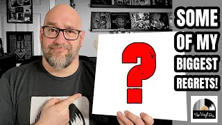 My Biggest Vinyl Record Collecting Regrets