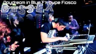 Daydream in Blue Ft. Lupe Fiasco (Bassex Remix)