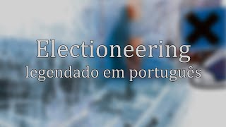 Radiohead - Electioneering [legendado em português]
