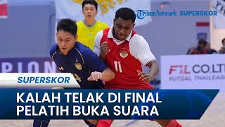 FINAL PAHIT AFF Futsal U-19 2025: Reaksi Pelatih Timnas Futsal U-19 seusai Gagal Juara AFF 2025