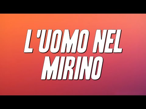 Fabri Fibra - L'uomo nel mirino (Testo)