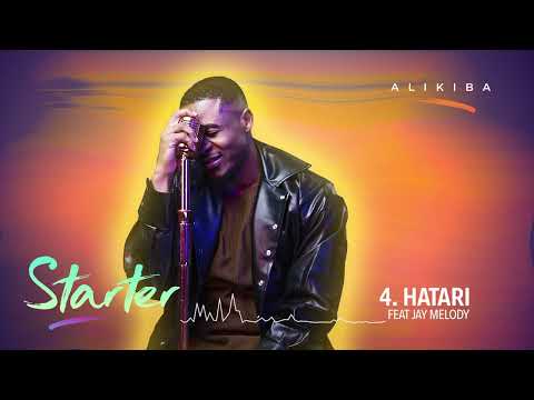 Alikiba feat Jay Melody - Hatari {Track No.4}