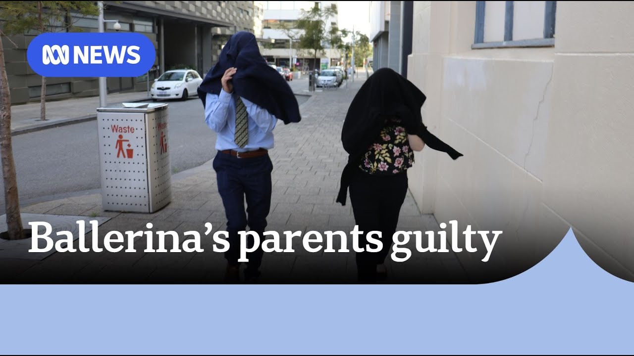 Perth parents found guilty of starving daughter after four-week trial | ABC News