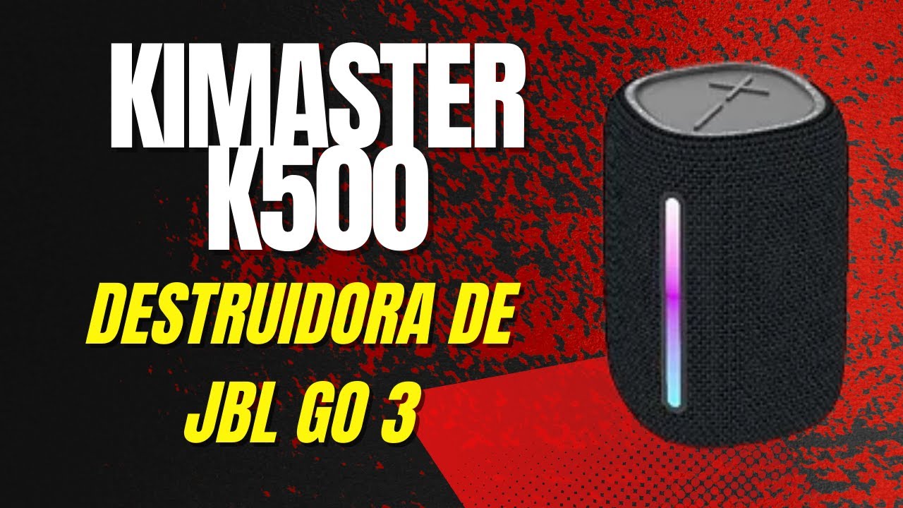 Kimaster K500: a DESTRUIDORA de JBL GO 3 | IMPRESSIONA pelo Preço e Tamanho