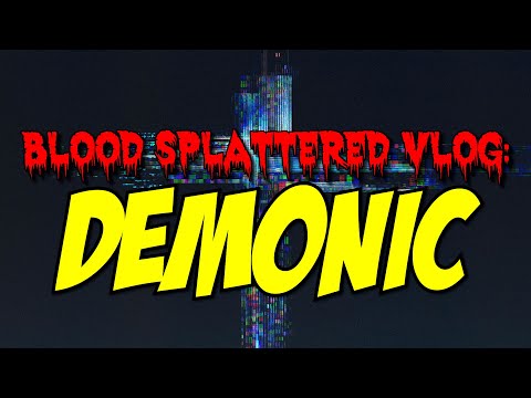 Demonic (2021) - Blood Splattered Vlog (Science Fiction Horror Movie Review)