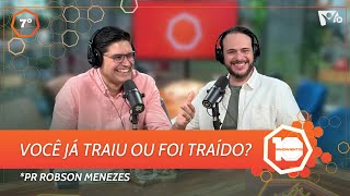 O que a Bíblia fala sobre traição | Pr Robson Menezes | HOPE HOUR | #10mandamentos