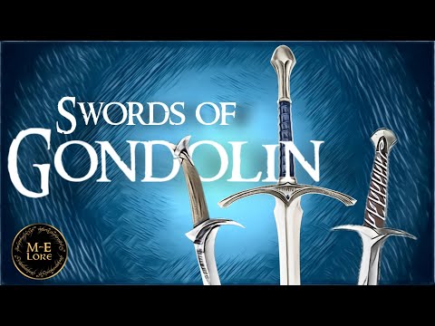 Swords of Gondolin (Glamdring, Orcrist and Sting) Origins | Middle-earth Explained