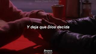 Bronco - Un Beso (Letra)