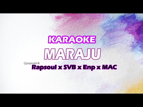 RapSouL x SVB x Enp x MAC - Maraju (Karaoke)