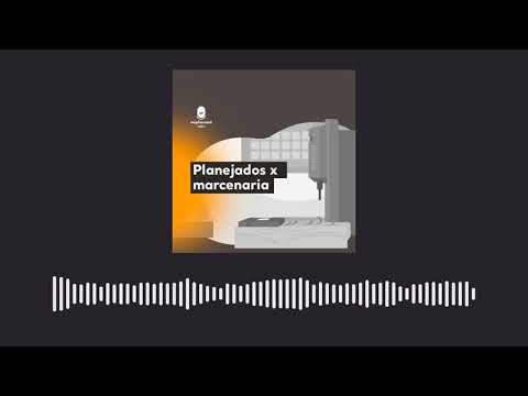 WeplanCast #13 - Planejados X Marcenaria