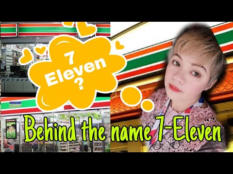 Why 7-Eleven? #names #meaning #conveniencestore #trivia