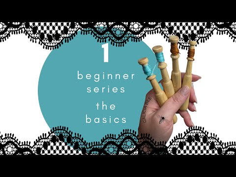 bobbin lace basics beginner series, video 1