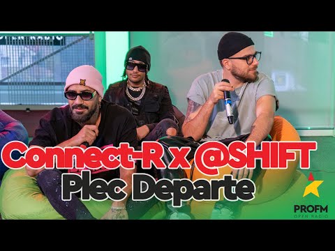 Connect-R x @SHIFT - Plec Departe (Acoustic) | PROFM LIVE Session
