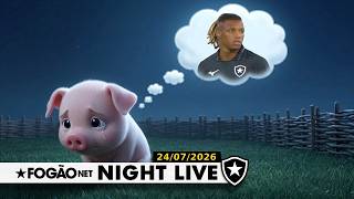 NIGHT LIVE: GDA FRUSTRA PALMEIRAS, MANTÉM DANILO E PODE FAZER APORTE EXCEPCIONAL NO BOTAFOGO