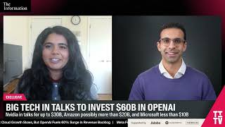 Big Tech’s in Talks to Invest $60B in OpenAI