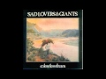 Sad Lovers And Giants - Colourless Dream (7 ...