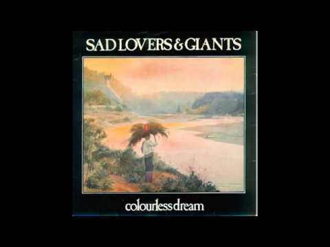 Sad Lovers And Giants - Colourless Dream (7