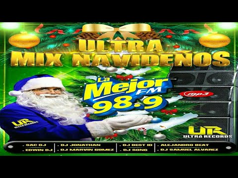 Mix Navideño 🎄Ultra Mix Navideños 🎄 Sac DJ - Ultra Records Ft La Mejor FM 98.9