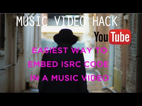 Wait What!  How to embed an ISRC code to Music Video for Youtube - Post Production Tools