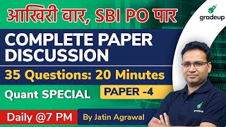 SBI PO Prelims 2020 | COMPLETE PAPER DISCUSSION OF QUANT | Paper - 4 | Gradeup