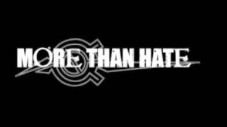 MORE THAN HATE - 