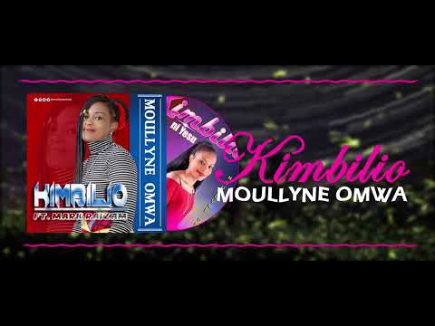 Moullyne omwa - Kimbilio (Feat. Mark Raizam) HD
