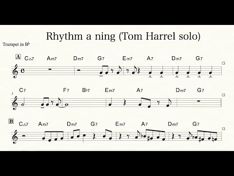【Rhythm a ning】 Dave Chisholm Playing Tom Harrell Trumpet solo (Transcription) inB♭