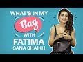 What's in my bag with Fatima Sana Shaikh| Fashion| Bollywood| Pinkvilla