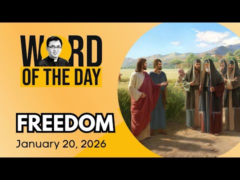 FREEDOM | Word of the Day | January 20, 2026