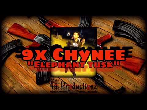 9x Chynee - Elephant Tusk (Official Audio)