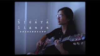 Ligaya // Eraserheads (Cover) | Dixzie Cruel