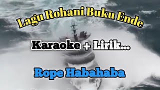 Download lagu LAGU ROPE HABAHABA ||| BUKU ENDE NO 745; 1-3 mp3
