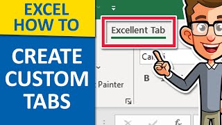 How to Create a Custom Tab in Excel