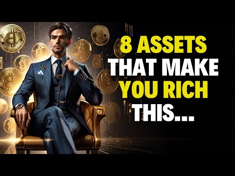 8 Assets That Make People Rich and Never Work Again - Financial Freedom, Passive Income, Cash Flow