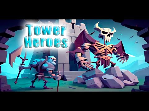 Tower Heroes: Idle Defense