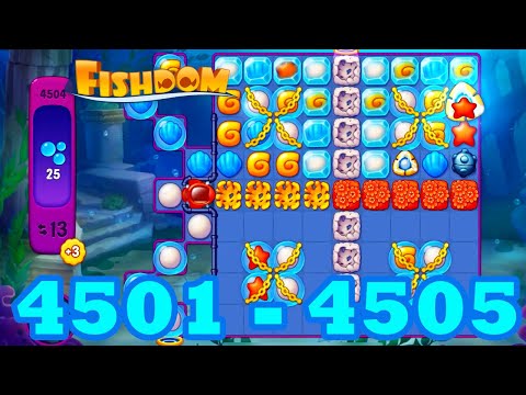 Fishdom Level 4501 - 4505 HD Walkthrough | 3 match puzzle | gameplay | android | 4502 | 4503 | 4504