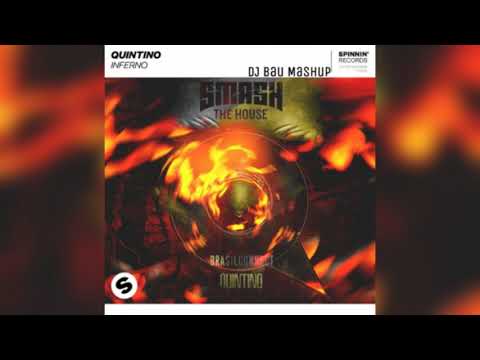 Quintino - Inferno vs Brasil Connect (DJ Bau Mashup)